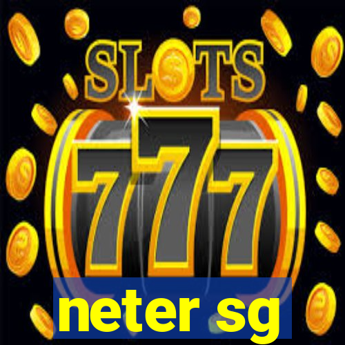 neter sg